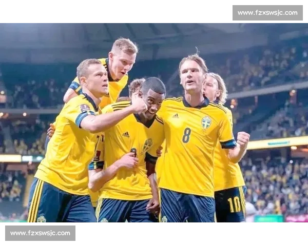 瑞典对阵威尔士赛前深度解析战术与关键球员表现预测